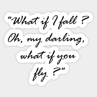 What if I fall Sticker